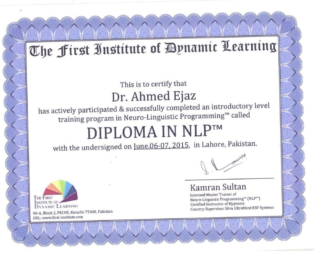 Diploma in NLP, The First Institute of Dynamic Learning, Lahore, June 2015